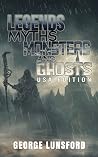 Legends, Myths, M...