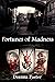 Fortunes of Madness
