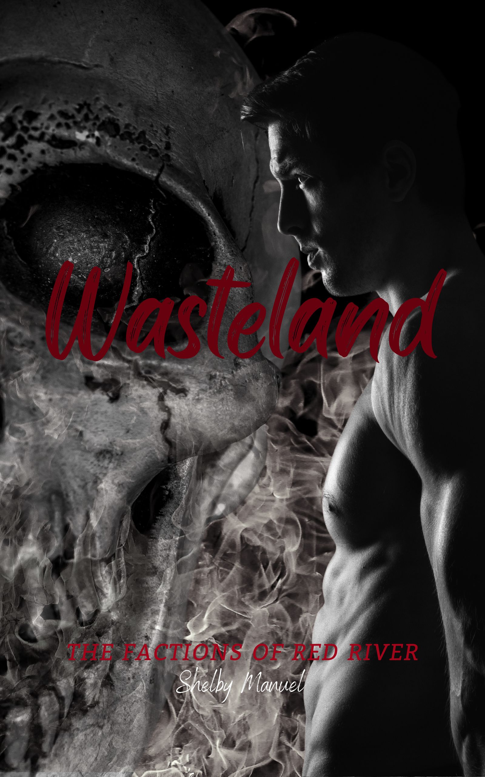 Wasteland (The Factions of Red River, #2)