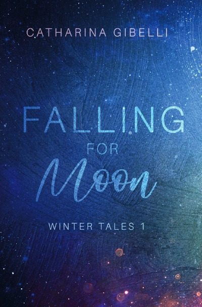 Falling for Moon: Winter Tales 1