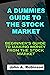 A Dummies Guide To The Stock Market by John A. Robinson