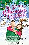 The Grumpy Billionaire Who Stole Christmas by Erin McCarthy