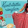 Kantstötta singlar
