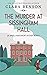 The Murder at Sissingham Hall (An Angela Marchmont Mystery)