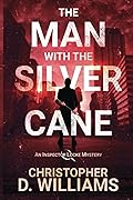 The Man with the Silver Cane