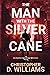 The Man with the Silver Cane