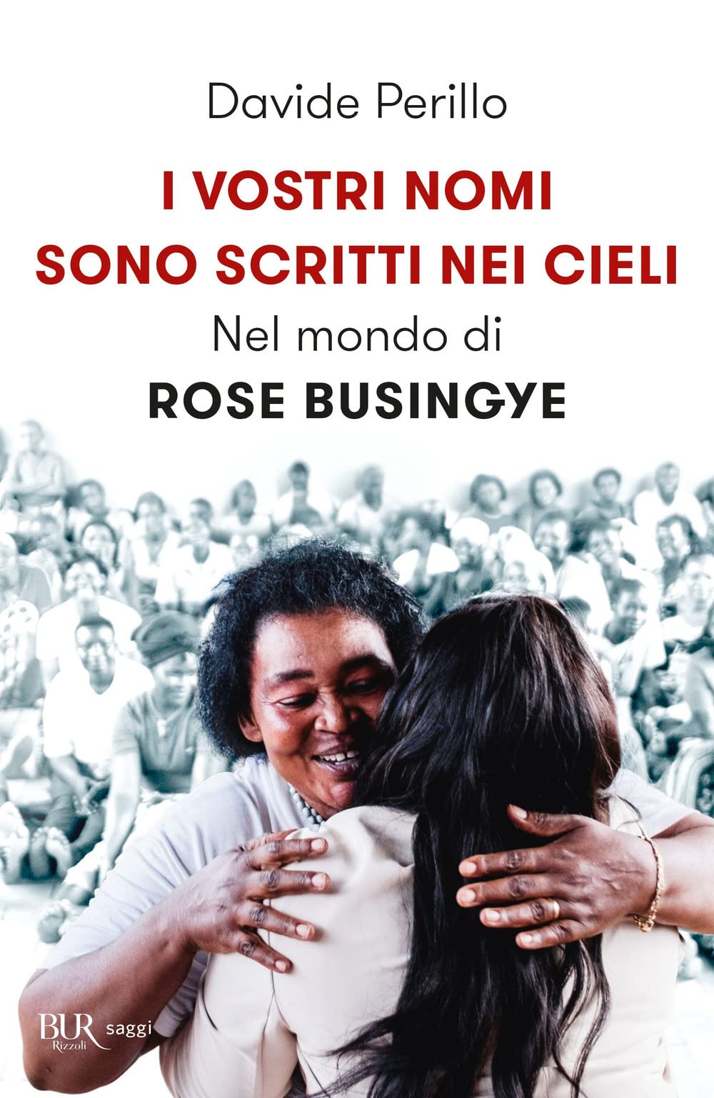 I vostri nomi sono scritti nei cieli: Nel mondo di Rose Busingye