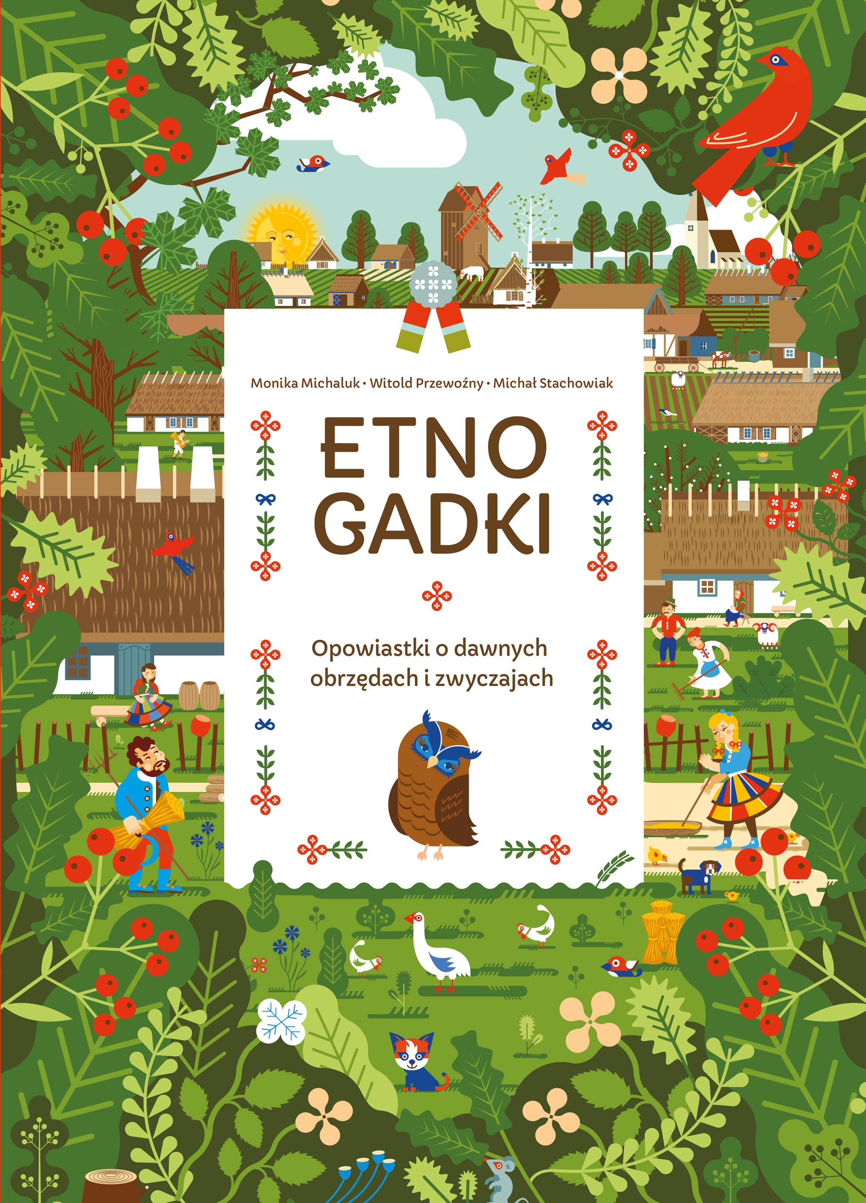 Etnogadki. Opowiastki o dawnych obrzędach i zwyczajach