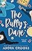 The Bully's Dare (Truth or Dare)