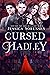 Cursed Hadley by Jessica Sorensen Cursed Hadley by Jessica Sorensen