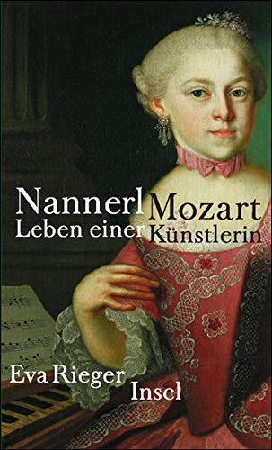 Nannerl Mozart: Das Leben einer Künstlerin (Hardcover)