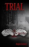 Trial (The Sacrifice, #1)