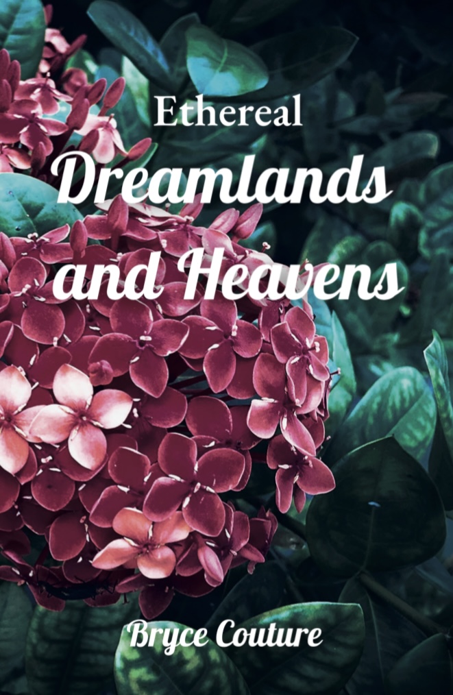 Ethereal: Dreamlands and Heavens