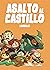 Asalto al castillo by Laurielle Asalto al castillo by Laurielle