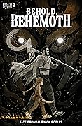 Behold, Behemoth #2