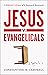 Jesus v. Evangelicals by Constantine R Campbell