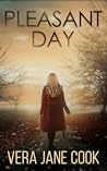 Pleasant Day by Vera Jane Cook