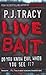 Live Bait by P.J. Tracy