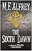 The Sixth Dawn