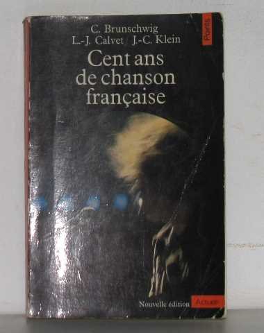 Cent Ans De Chanson Français (Mass Market Paperback)