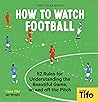 How To Watch Foot...