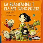 Blancaneus i els set nans polits (Paperback)