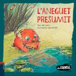 L'aneguet presumit (Paperback)