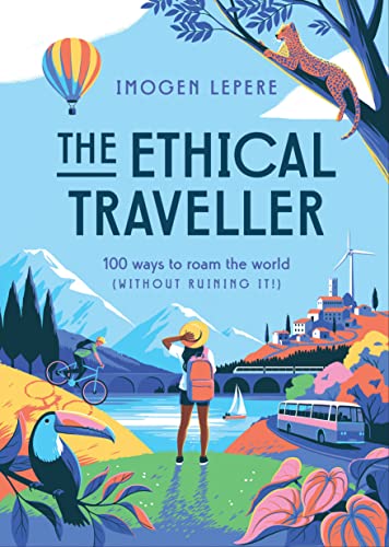The Ethical Traveller (Hardcover)