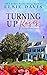 Turning Up Roses (Crestfield Inn, #2)