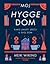 Moj hygge dom
