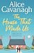 The House That Made Us