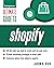 Ultimate Guide to Shopify (Entrepreneur Ultimate Guide)
