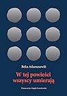 W tej powieści ws...