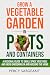 Grow a Vegetable Garden in ...