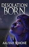 Desolation Born Desolation Born