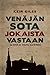 Venäjän sota jokaista vastaan ja mitä se sinulle merkitsee by Keir Giles
