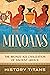 Minoans: The Bronze Age Civ...
