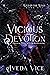 Vicious Devotion (Wed in the Wild #1)