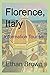 Florence, Italy: Informatio...