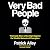 Very Bad People: The Inside Story of Our Fight Against the World’s Network of Corruption