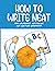 How To Write Neat: Kids Alp...