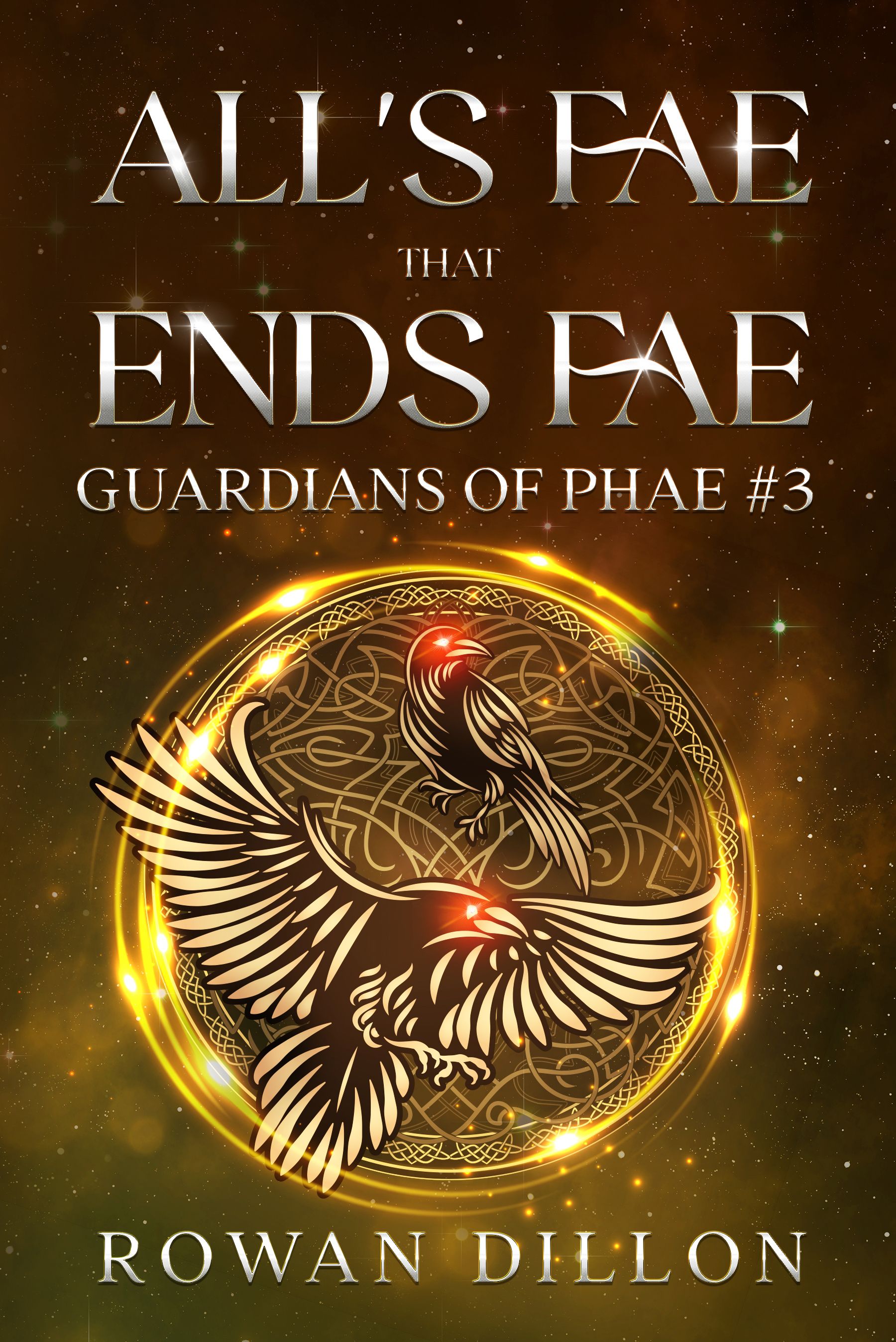 All's Fae That Ends Fae (Guardians of the PHAE #3)
