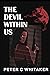 The Devil Within Us