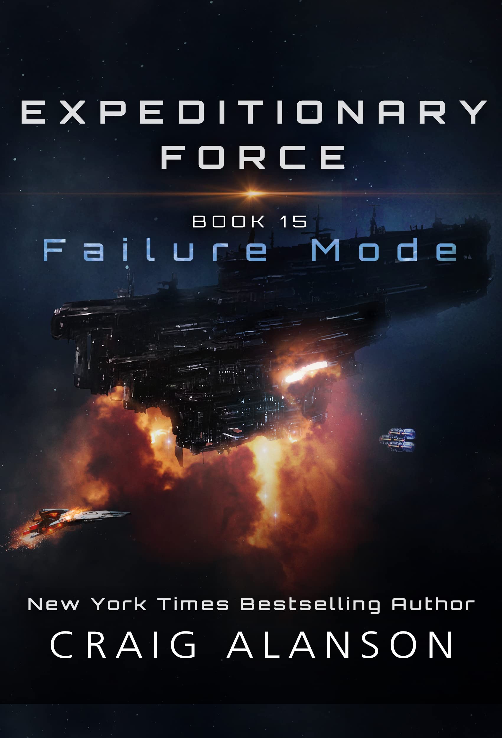 Failure Mode (Expeditionary Force, #15)