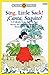 Sing, Little Sack! ¡Canta, Saquito!-A Folktale from Puerto Rico: Level 3 (Bank Street Ready-To-Read)