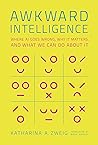 Awkward Intellige...