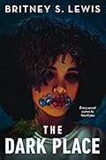 The Dark Place