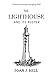 The Lighthouse and Its Keeper
