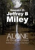 Alone at Boggy Creek
