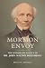 Mormon Envoy by Bruce W. Worthen Mormon Envoy by Bruce W. Worthen